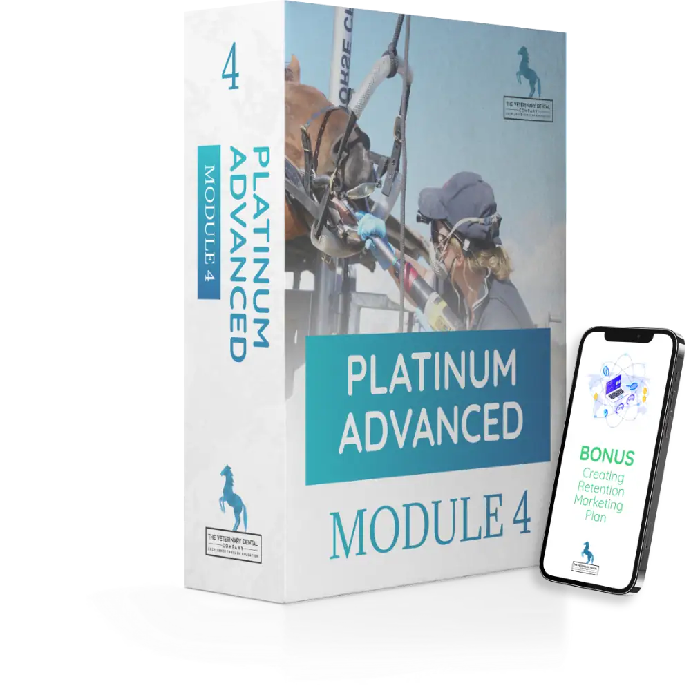 Veterinary Dental Company Platinum Advanced Module 4 course box with a smartphone bonus titled “Creating Retention Marketing Plan.”